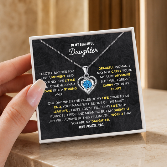 To My Daughter Heart Necklace From Dad - Choose Your Message Card